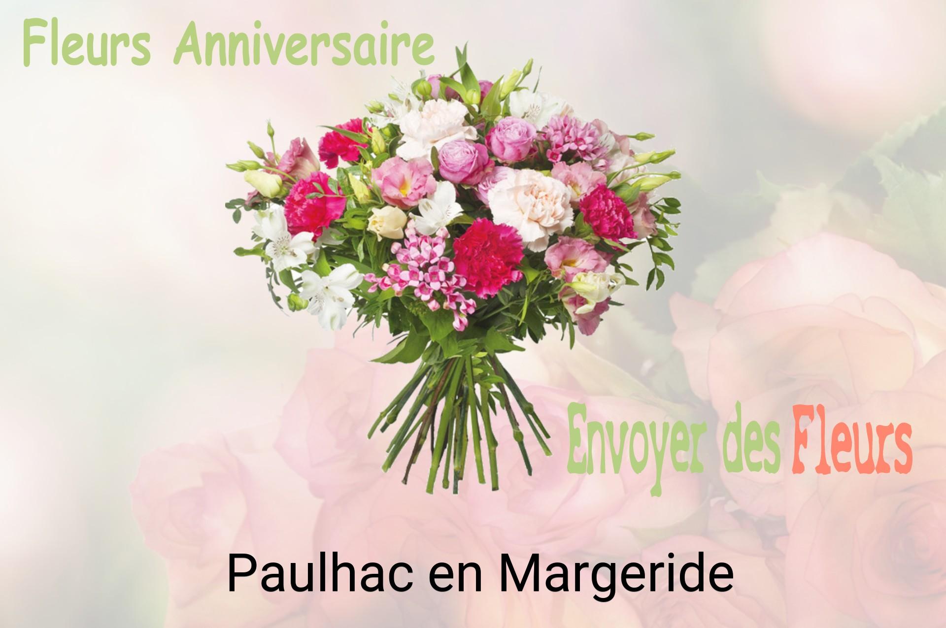 Bouquet de fleurs d’anniversaire livré à Paulhac-en-Margeride