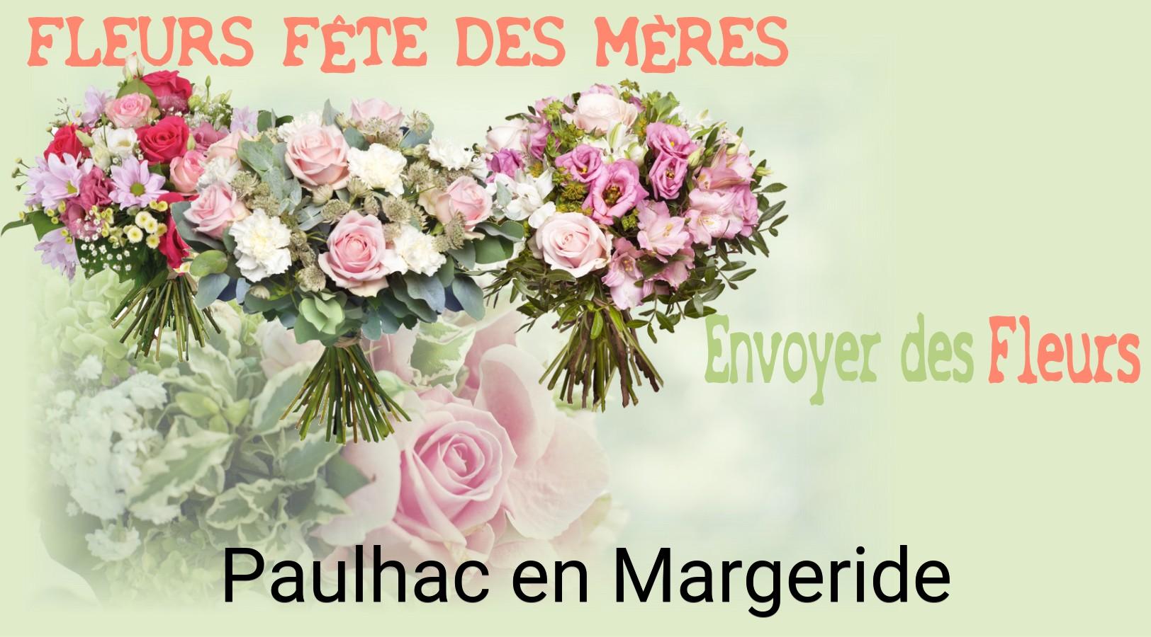 Bouquet de Fête des Mères livré à Paulhac-en-Margeride